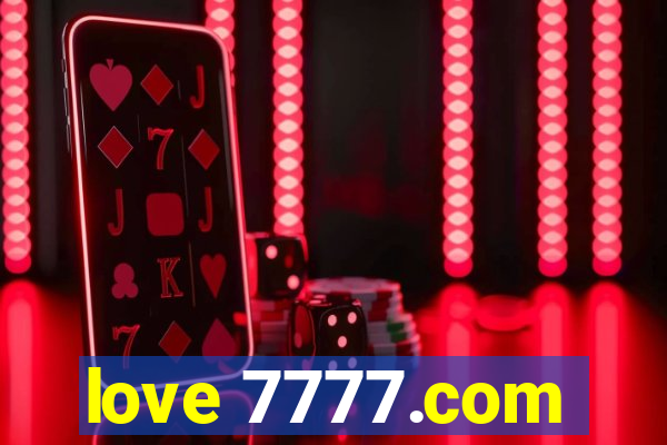 love 7777.com